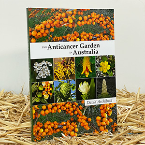 The Anticancer Garden in Australia - Book